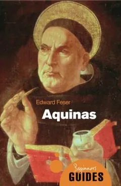 Cover of Aquinas: A Beginner’s Guide
