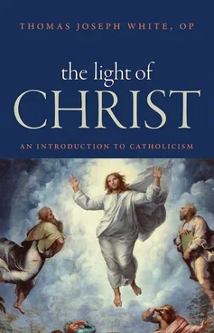 Cover of The Light of Christ: An Introduction to Catholicism