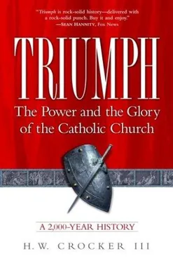 Cover of Triumph: The Power and the Glory of the Catholic Church